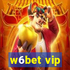 w6bet vip