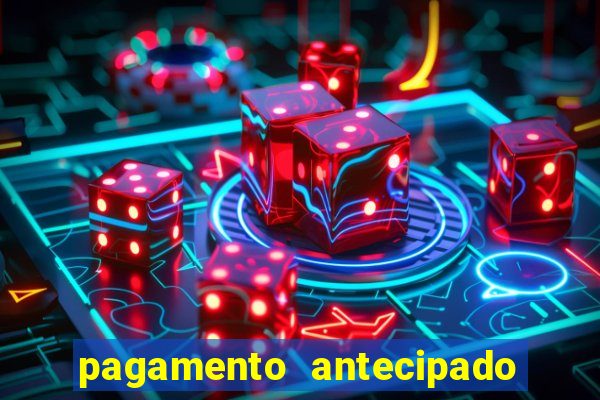 pagamento antecipado estrela bet como funciona