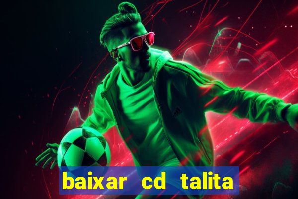 baixar cd talita santos vida vazia