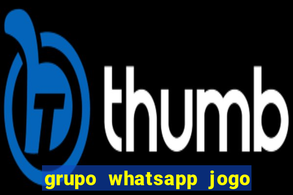 grupo whatsapp jogo do bicho