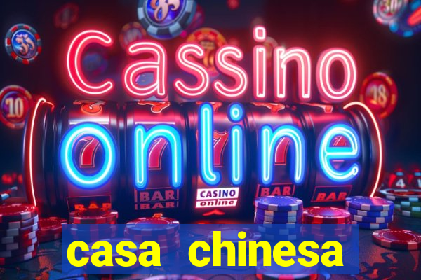 casa chinesa plataforma de jogos