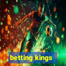 betting kings