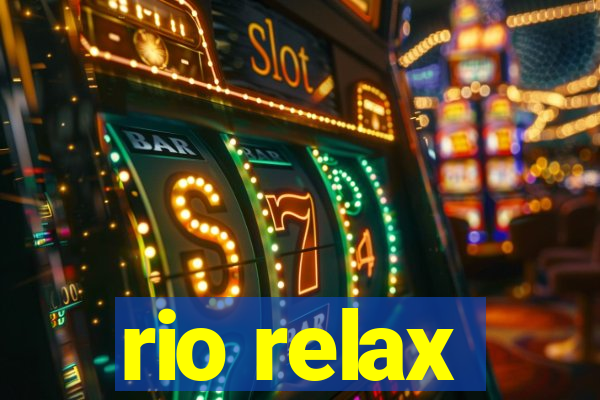 rio relax