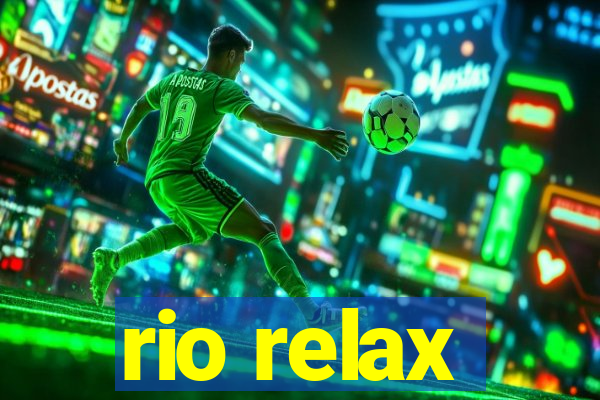 rio relax