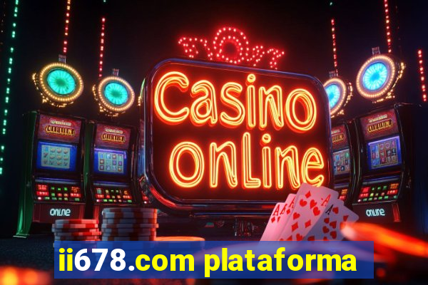 ii678.com plataforma