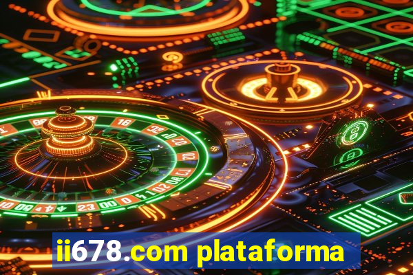 ii678.com plataforma