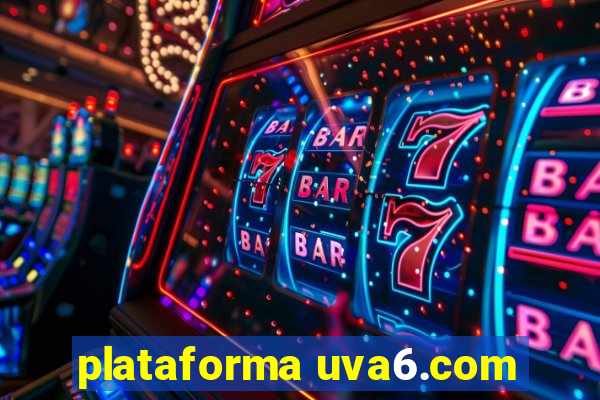 plataforma uva6.com