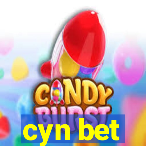 cyn bet