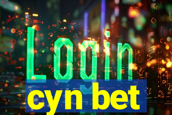 cyn bet