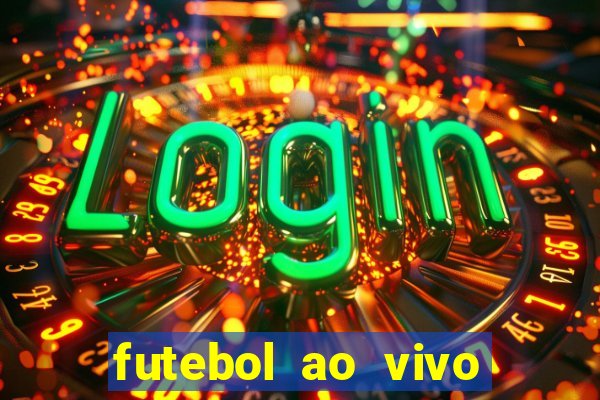 futebol ao vivo mundo fut