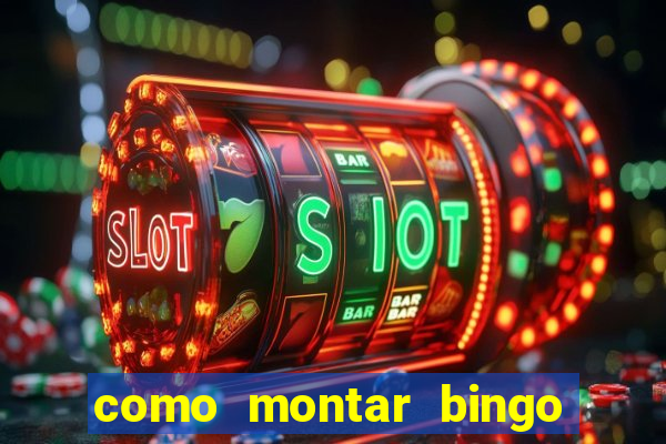 como montar bingo brinquedos toia