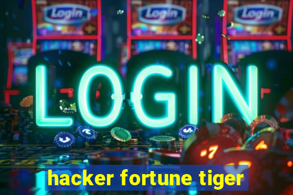 hacker fortune tiger