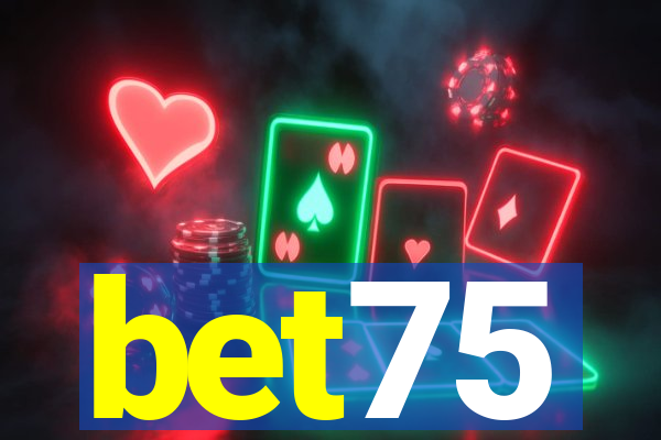 bet75