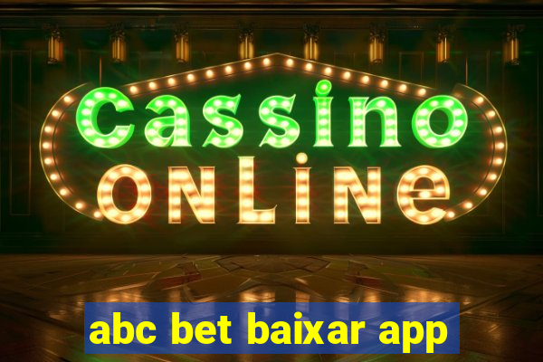 abc bet baixar app