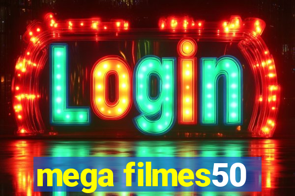 mega filmes50