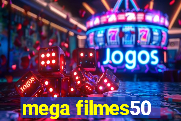 mega filmes50