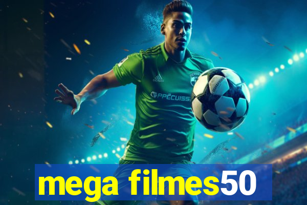 mega filmes50