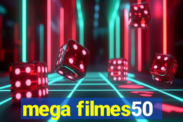 mega filmes50