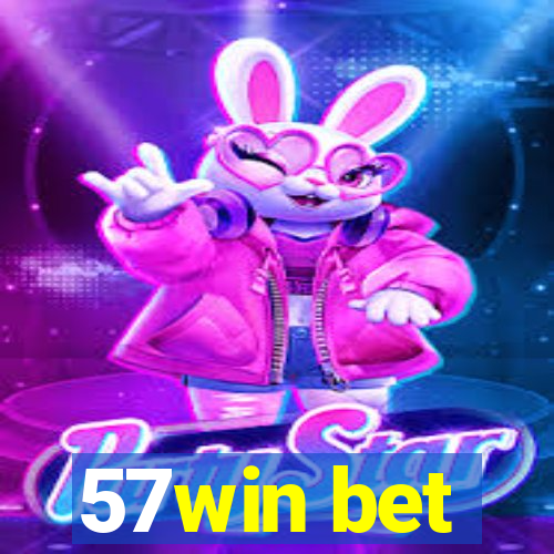 57win bet