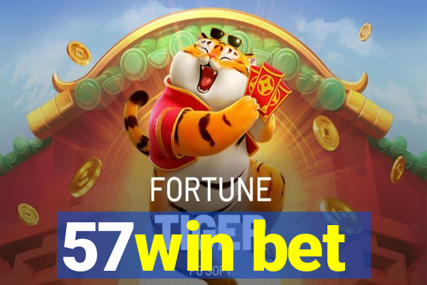 57win bet