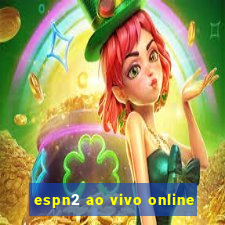 espn2 ao vivo online