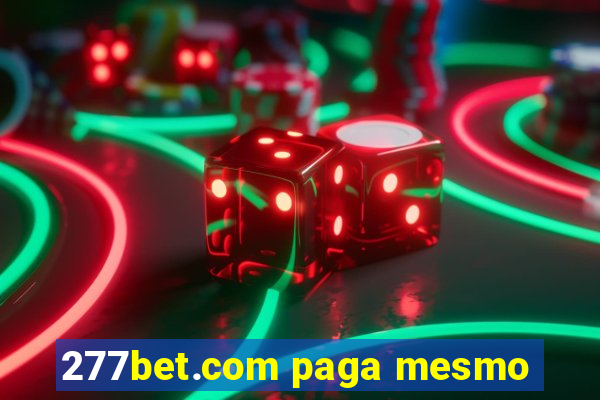 277bet.com paga mesmo