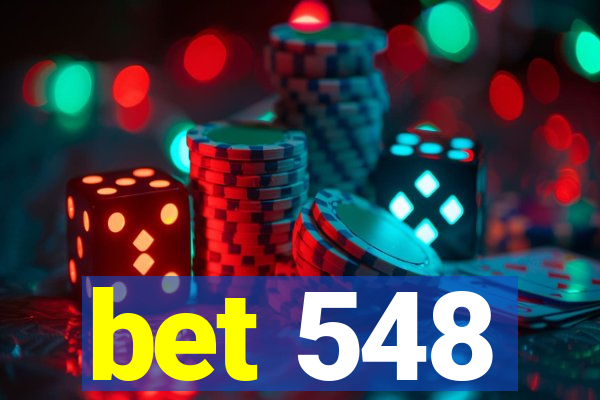 bet 548