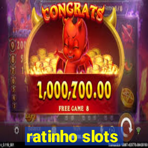 ratinho slots