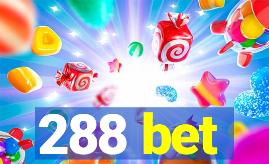 288 bet