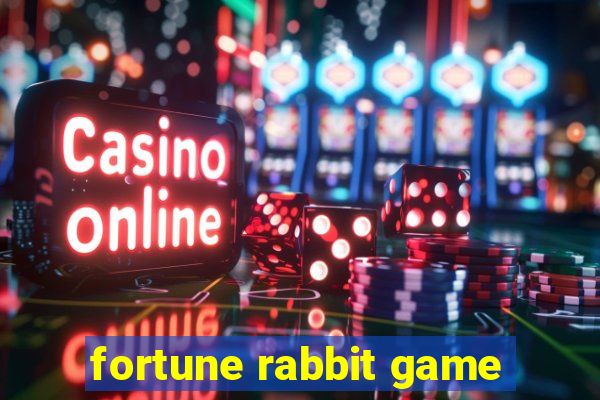 fortune rabbit game