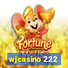 wjcasino 222