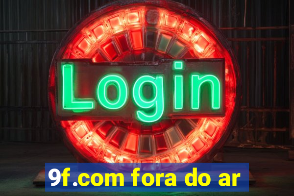 9f.com fora do ar