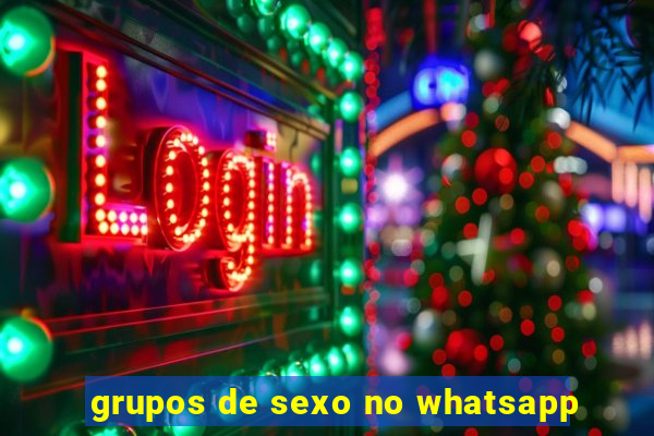 grupos de sexo no whatsapp