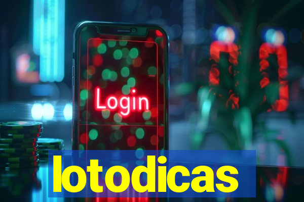 lotodicas