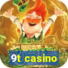 9t casino