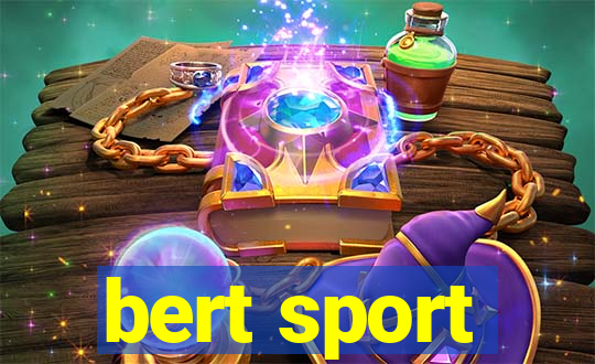 bert sport