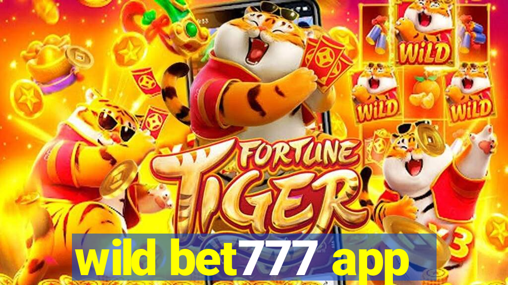 wild bet777 app