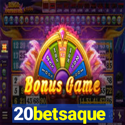 20betsaque