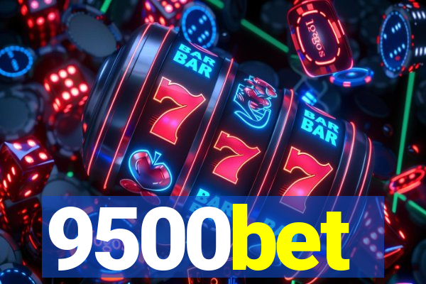 9500bet