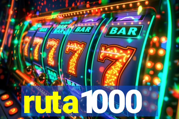 ruta1000