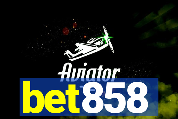 bet858