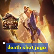 death shot jogo