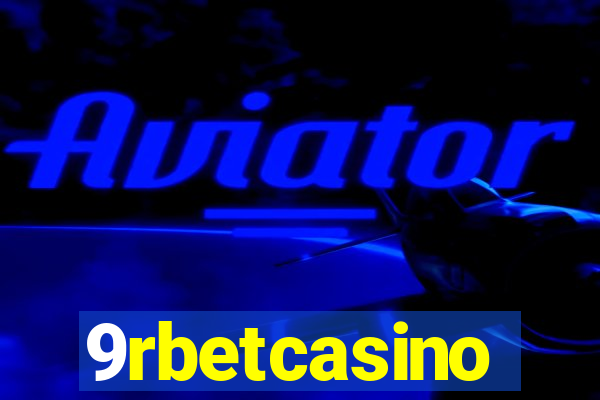 9rbetcasino