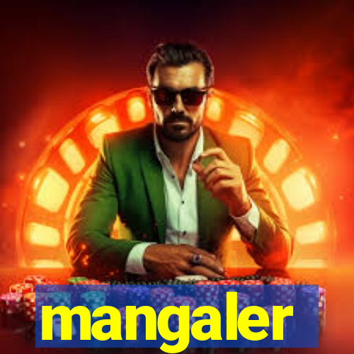 mangaler