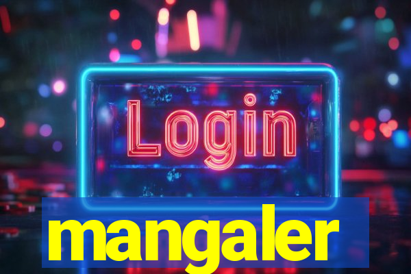 mangaler