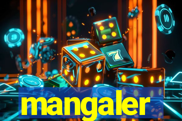 mangaler