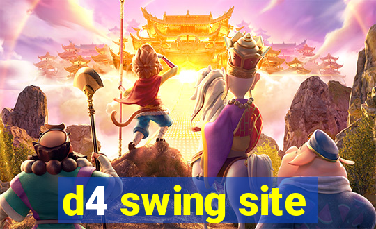 d4 swing site