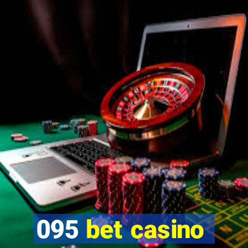 095 bet casino