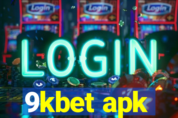 9kbet apk