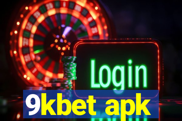 9kbet apk